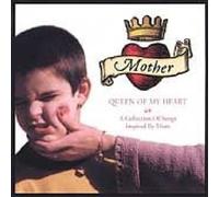 Various Artists Mother: Queen of My Heart (CD) Album