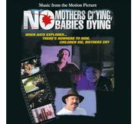 Various Artists - Mothers Crying No Babies Dying