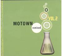 Various Artists - Motown Remixed 2