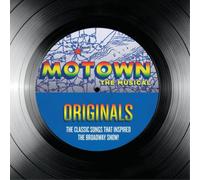 Various Artists Motown the Musical: Originals - The Classic Songs That Insp (CD)