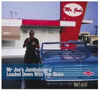 Various artists - Mr joe's jambalaya / loaded down with the blues