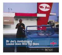 Various Artists Mr Joe's Jambalaya / Loaded Down With The Blues (CD)
