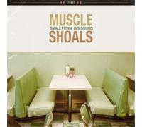 Various Artists Muscle Shoals: Small Town Big Sound (CD) Album