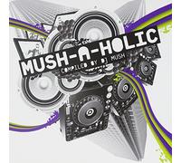 Various Artists - Mush-a-Holic -9tr-