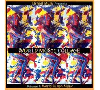 Various Artists - Music Collage Vol.1: World Fusion