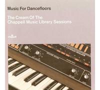 Various Artists - Music Dancefloors: Cream Chappell Sessions