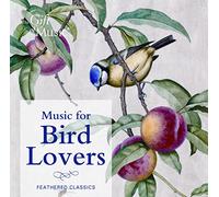 Various Artists - Music for Bird Lovers [Import]