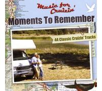 Various Artists Music for Cruizin'-Moments to Remember (CD)
