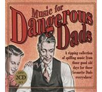 Various Artists - Music for Dangerous Dads [Import]