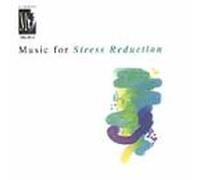 Various Artists - Music for Stress Reduction
