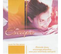 Various Artists - Music for The Senses: Escape