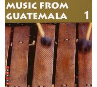 Various Artists - Music from Guatemala 1