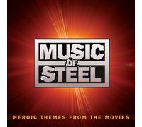 Music of Steel Heroic Themes from The Movies/Various