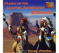 Various Artists - Music of The Native Americans Indians
