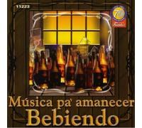 Various Artists - Musica Pa'amanecer Bebiendo