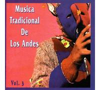 Various Artists - Musica Tradicional De Los Andes 3