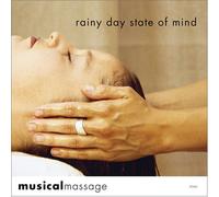 Various Artists - Musical Massage: Rainy Day State of Mind