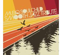 Various Artists - Musiq Soulchild Smooth Jazz Tribute