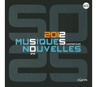 Various Artists - Musiques Nouvelles 2012. [Import]