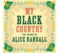 Various Artists My Black Country: The Songs of Alice Randall (CD) Album