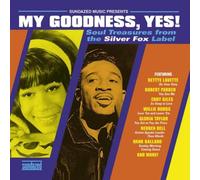 Various Artists My Goodness, Yes: Soul Treasures from the Silver Fox La (Vinyl)