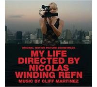 Various Artists - My Life Directed By Nicolas Winding Refn [Score][Soundtrack] Soundtrack.