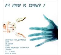 Various Artists - My Name is Trance 2