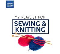 Various Artists - My Playlist For Sewing & Knitting [Compact Discs]