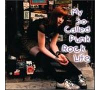 Various Artists - My So-Called Punk Rock Life