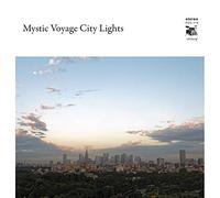 VARIOUS ARTISTS - Mystic Voyage City Lights
