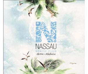 Various Artists - Nassau Beach Club Ibiza