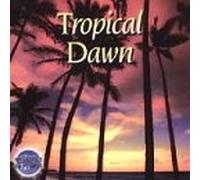 Various Artists - Nature: Tropical Dawn
