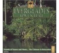 Various Artists - Nature Whispers: Everglades Adventure