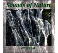 Various Artists - Nature's Rhythm: Waterfall