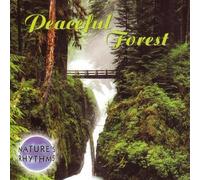 Various Artists - Nature's Rhythms: Peaceful Forest