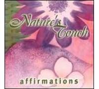 Various Artists - Nature's Touch: Affirmations