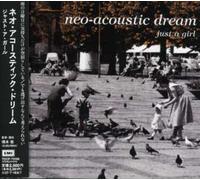 Various Artists - Neo-Acoustic Dream-Just a Girl/Various [Import]