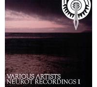 Compilation - Neurot Recordings I