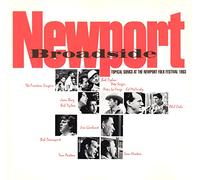 Various Artists - Newport Folk Festival: Broadside 1963 / Various
