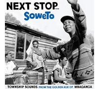 Various Artists - Next Stop Soweto. [Import]