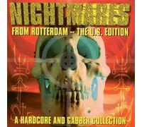 Various Artists - Nightmares from Rotterdam: U.S. Edition
