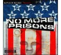 Various Artists - No More Prisons