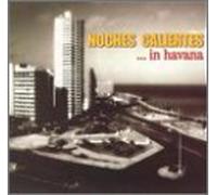 Various Artists - Noches Calientes in Havana
