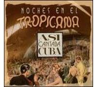 Various Artists - Noches en La Tropicana