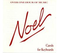 Various Artists - Noel: Carols for Keyborads