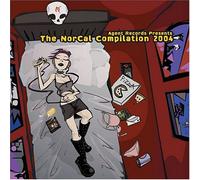 Various Artists - Norcal Compilation 2004
