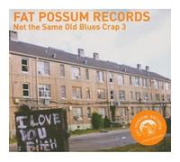 Various Artists - Not The Same Old Blues Crap 3 [Import]