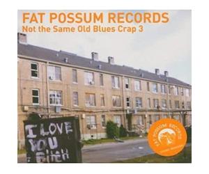 Various Artists - Not the Same Old Blues Crap 3