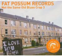 Various Artists – Not the Same Old Blues Crap 3