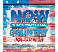 Various Artists - Now Country Volume 15 (Various Artists) [Compact Discs]